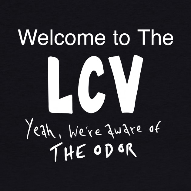 Welcome to The LCV by Mouth Breather Designs